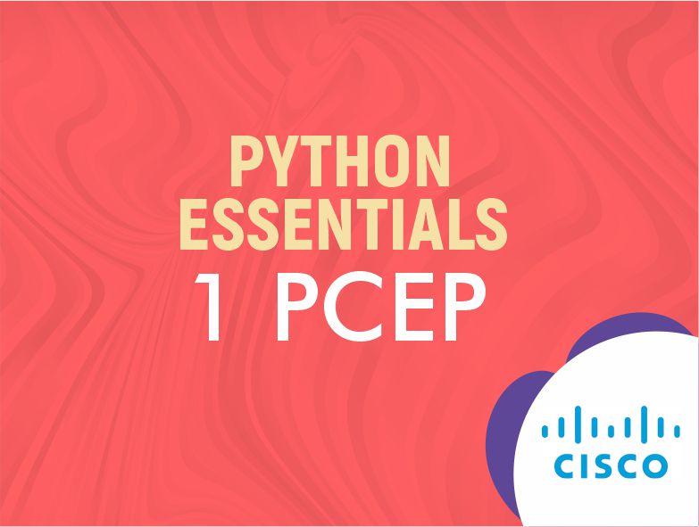 Python Essentials 1 PCEP – Certified Entry-Level Python Programmer Certification